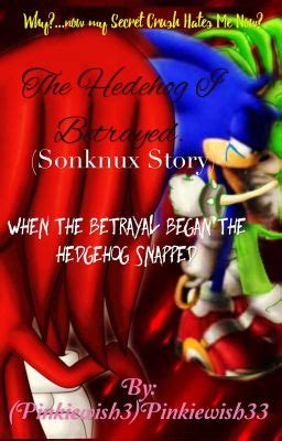 sonic the hedgehog fanfiction|sonic betrayed.